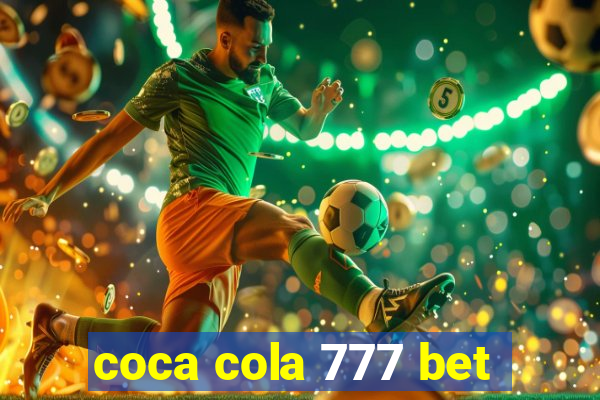 coca cola 777 bet